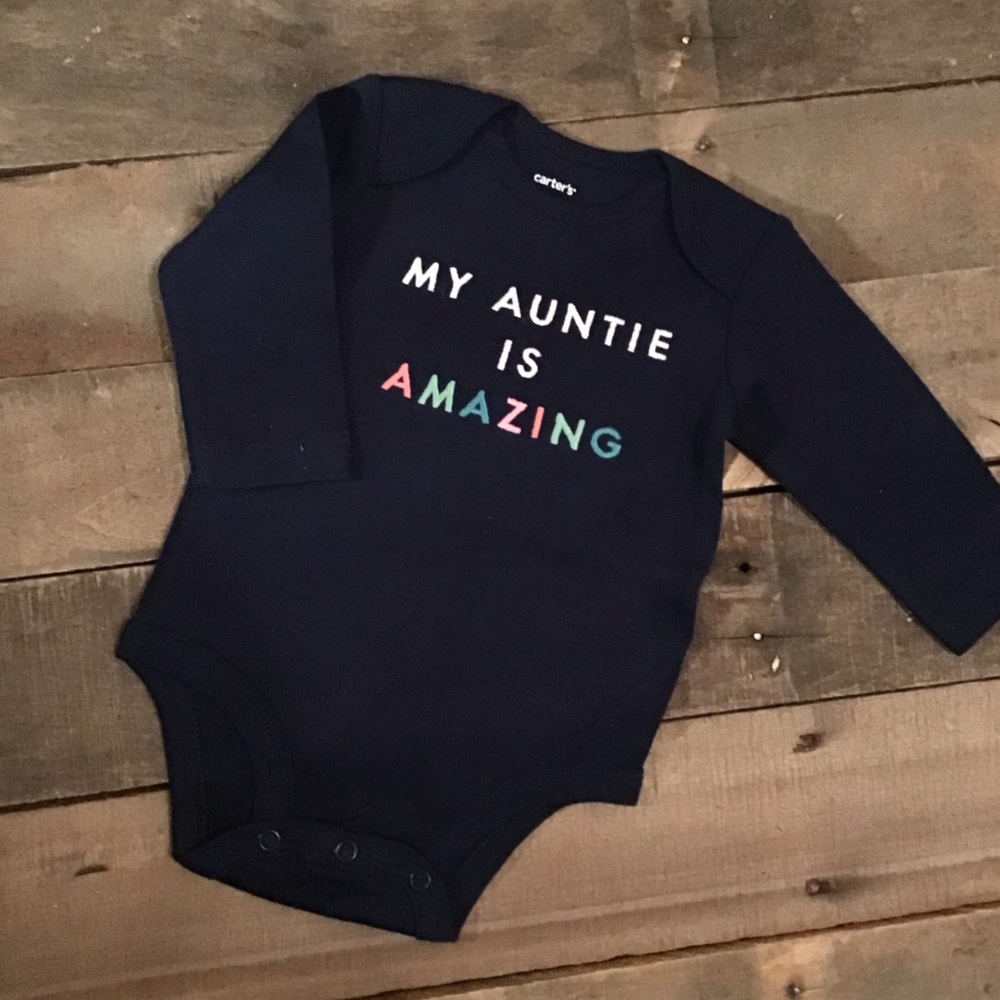 Carter’s “ My Auntie Is Amazing” Long Sleeve Onesie NWOT